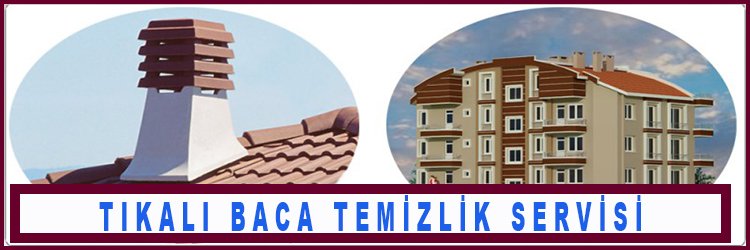 Tıkalı Baca Temizleme